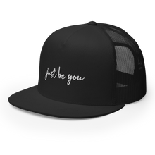Load image into Gallery viewer, Trucker Cap - Just Be You - Black w/ White Logo