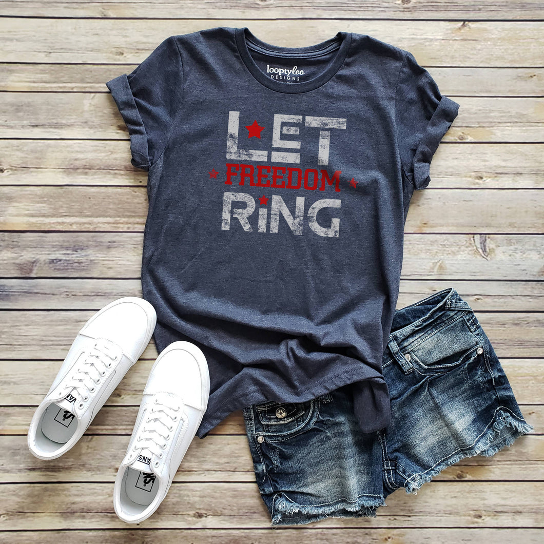 T-Shirt - Let Freedom Ring